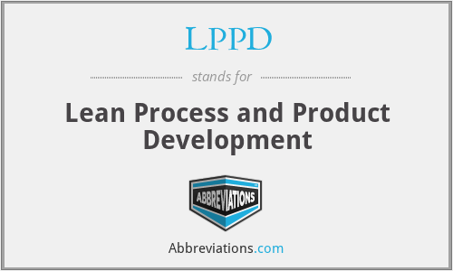 LPPD - Lean Process and Product Development
