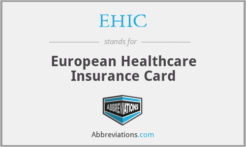 EHIC - European Healthcare Insurance Card