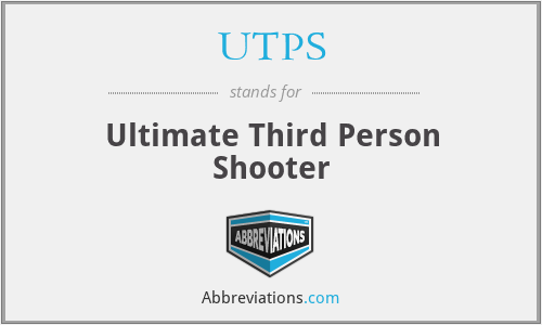 UTPS - Ultimate Third Person Shooter