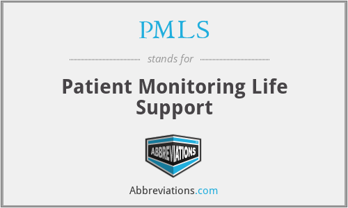 PMLS - Patient Monitoring Life Support