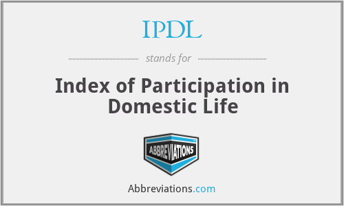 IPDL - Index of Participation in Domestic Life