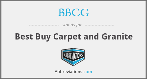 BBCG - Best Buy Carpet and Granite