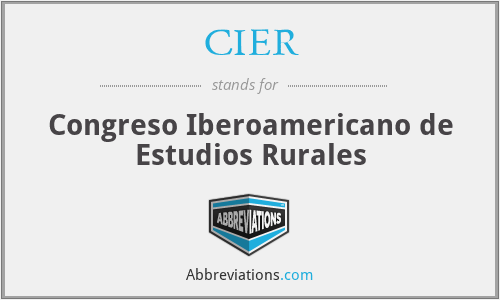 CIER - Congreso Iberoamericano de Estudios Rurales