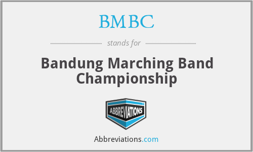 BMBC - Bandung Marching Band Championship
