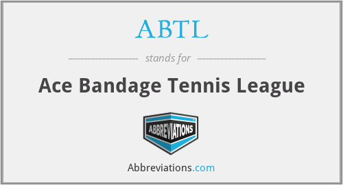 ABTL - Ace Bandage Tennis League