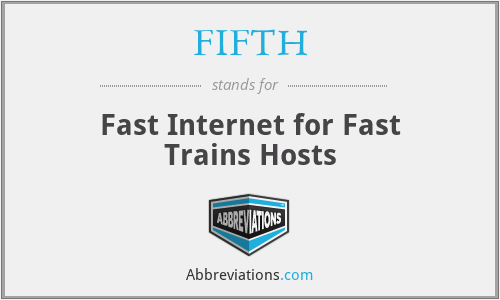 FIFTH - Fast Internet for Fast Trains Hosts