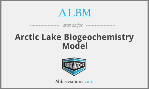 ALBM - Arctic Lake Biogeochemistry Model