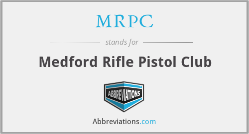 MRPC - Medford Rifle Pistol Club