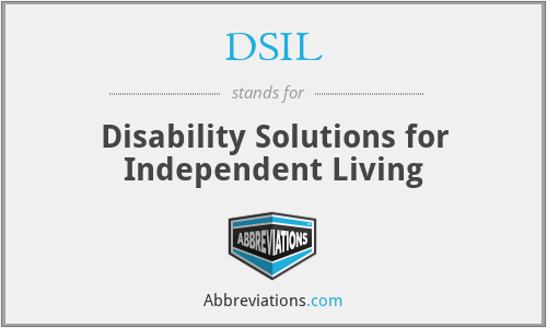 DSIL - Disability Solutions for Independent Living