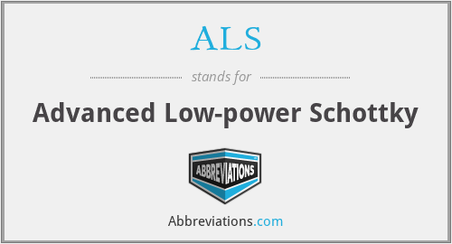 ALS - Advanced Low-power Schottky