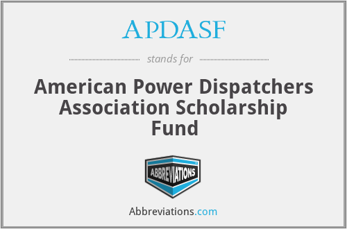 APDASF - American Power Dispatchers Association Scholarship Fund