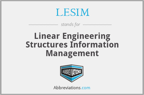 LESIM - Linear Engineering Structures Information Management