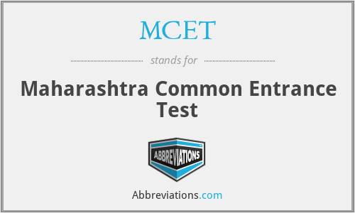 MCET - Maharashtra Common Entrance Test