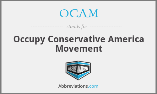 OCAM - Occupy Conservative America Movement
