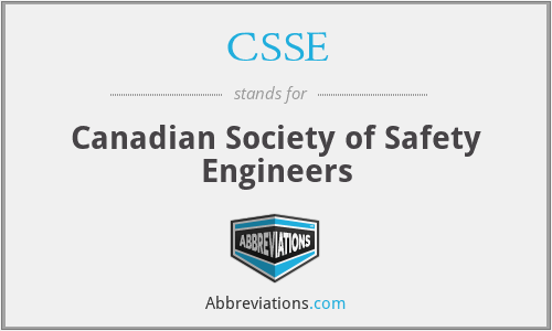 CSSE - Canadian Society of Safety Engineers