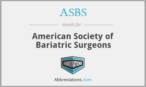 ASBS - American Society of Bariatric Surgeons