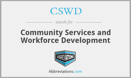 CSWD - Community Services and Workforce Development