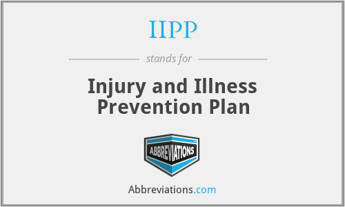 IIPP - Injury and Illness Prevention Plan