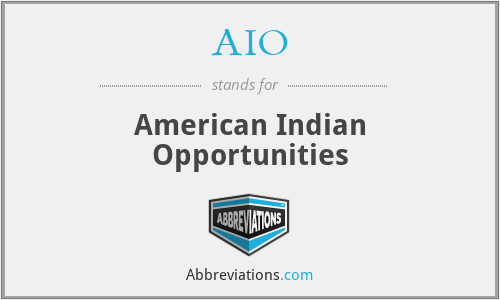 AIO - American Indian Opportunities