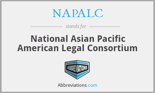 NAPALC - National Asian Pacific American Legal Consortium