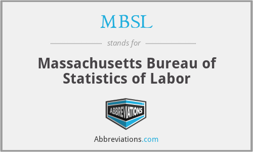 MBSL - Massachusetts Bureau of Statistics of Labor