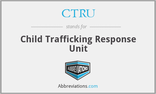 CTRU - Child Trafficking Response Unit