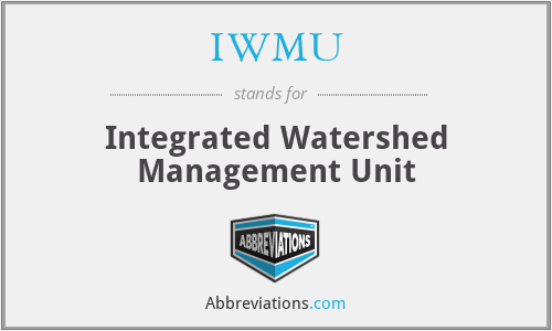 IWMU - Integrated Watershed Management Unit