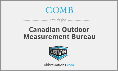 COMB - Canadian Outdoor Measurement Bureau