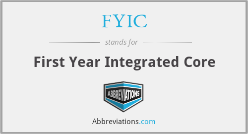 FYIC - First Year Integrated Core