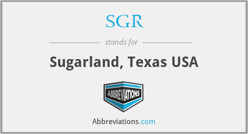 SGR - Sugarland, Texas USA