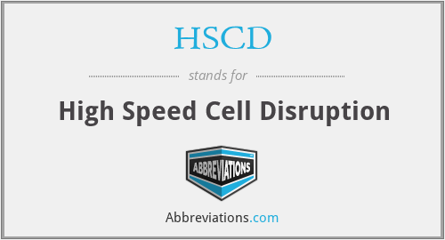 HSCD - High Speed Cell Disruption