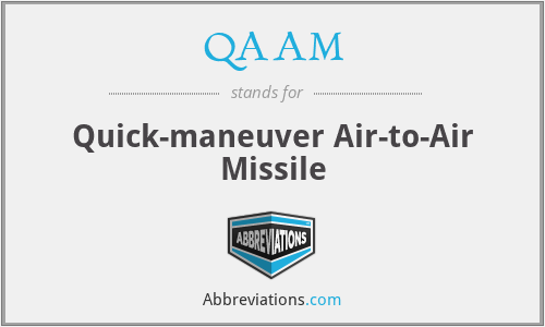 QAAM - Quick-maneuver Air-to-Air Missile