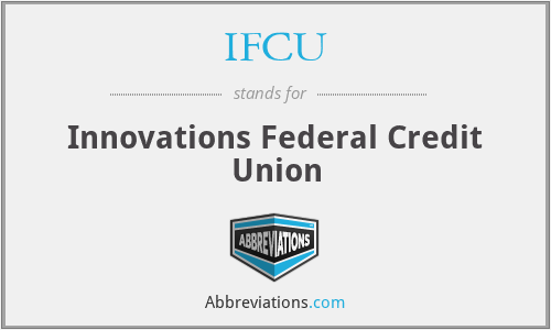 IFCU - Innovations Federal Credit Union