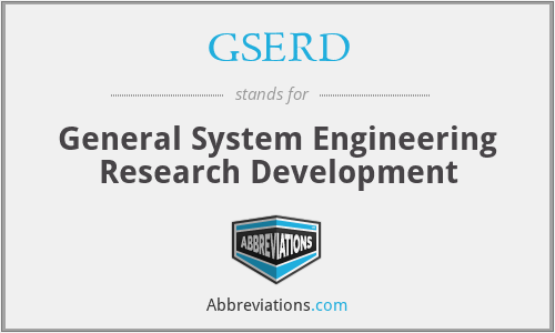 GSERD - General System Engineering Research Development