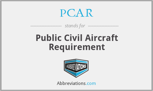 PCAR - Public Civil Aircraft Requirement
