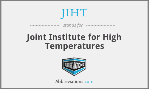 JIHT - Joint Institute for High Temperatures