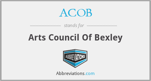 ACOB - Arts Council Of Bexley