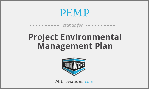 PEMP - Project Environmental Management Plan