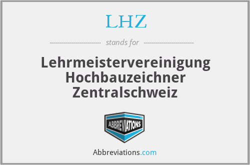 LHZ - Lehrmeistervereinigung Hochbauzeichner Zentralschweiz