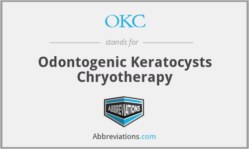 OKC - Odontogenic Keratocysts Chryotherapy