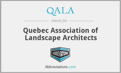 QALA - Quebec Association of Landscape Architects