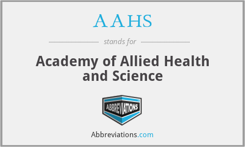 AAHS - Academy of Allied Health and Science