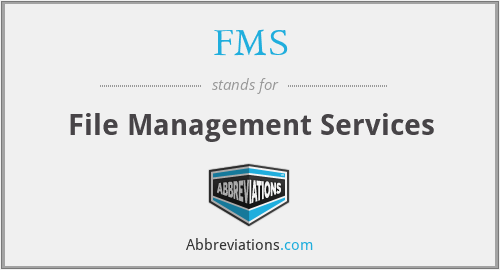 FMS - File Management Services
