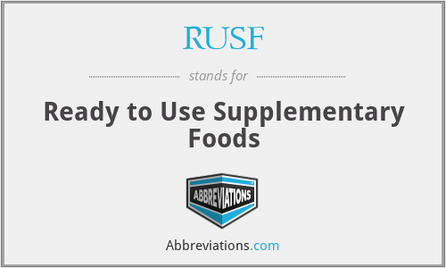 RUSF - Ready to Use Supplementary Foods