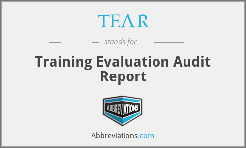 TEAR - Training Evaluation Audit Report