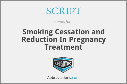 SCRIPT - Smoking Cessation and Reduction In Pregnancy Treatment