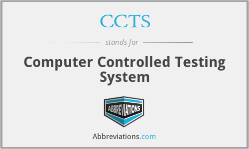 CCTS - Computer Controlled Testing System
