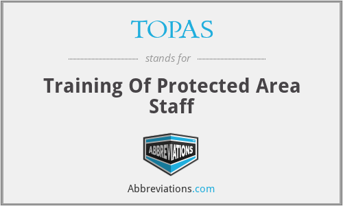 TOPAS - Training Of Protected Area Staff