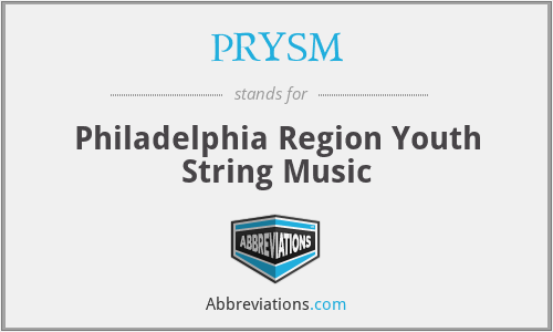 PRYSM - Philadelphia Region Youth String Music