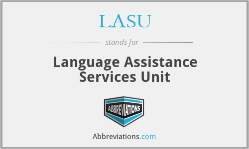 LASU - Language Assistance Services Unit